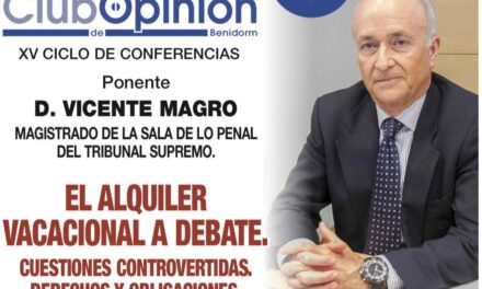 Vicente Magro Servet, nuevo ponente del Club de Opinión Benidorm