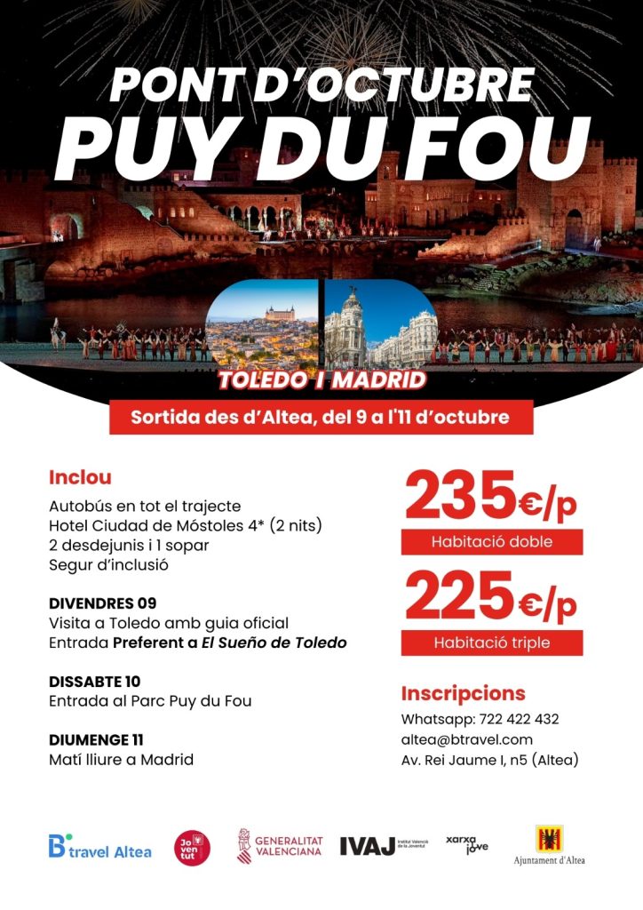 Puy du fou Toledo Madrid 