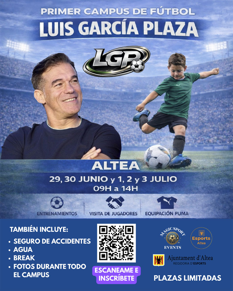 Altea acogerá el primer Campus de Fútbol de Luis García Plaza con jugadores de Primera División