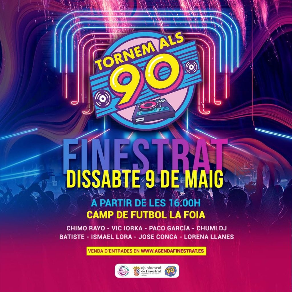 Tornem als 90: Finestrat REMEMBER en Finestrat el sábado 9 de mayo 1
