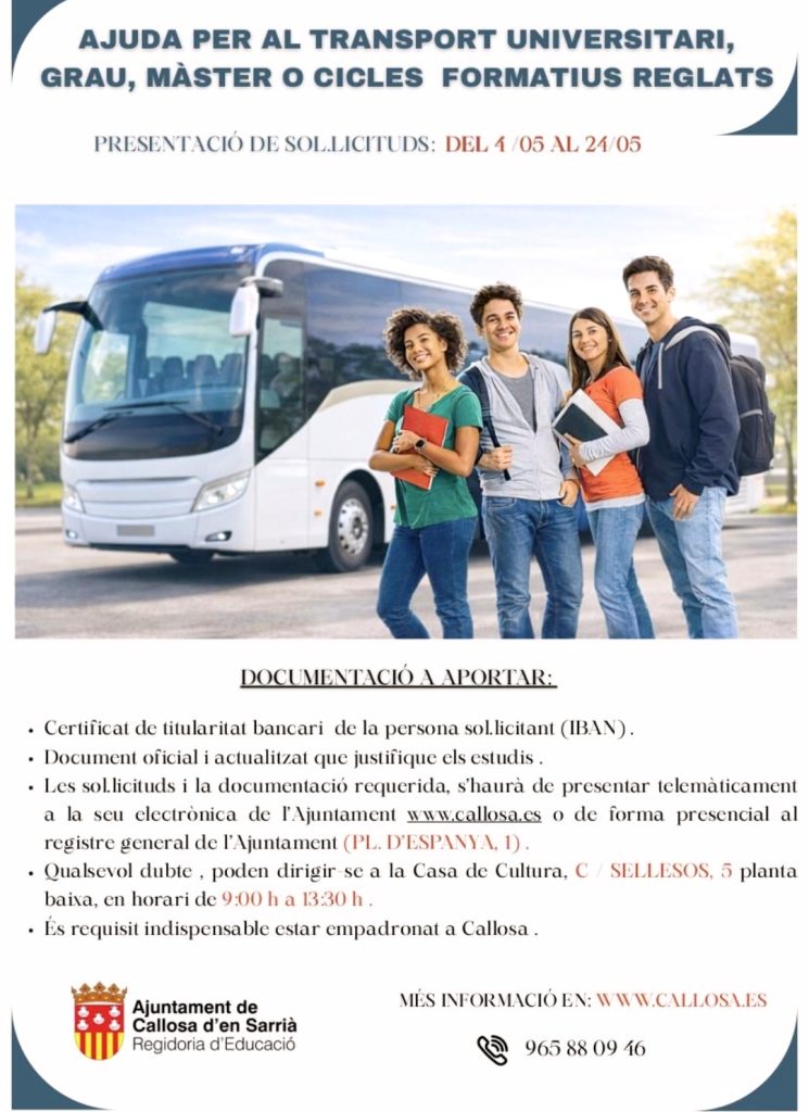 El Ayuntamiento de Callosa d’en Sarrià abre la convocatoria de ayudas al transporte para estudiantes universitarios y de ciclos formativos del curso 2025/2026 1