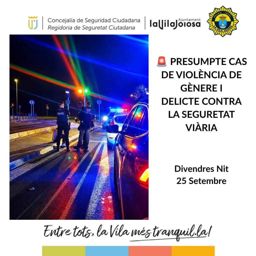 La Policía Local de Villajoyosa detiene a un hombre por presunta violencia de género y un delito contra la seguridad vial